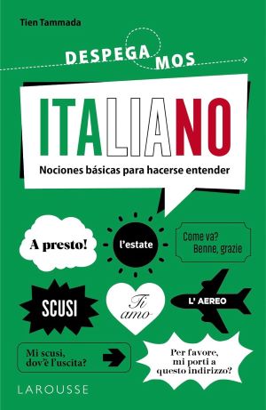 Despegamos. Italiano. Nociones básicas para hacerse entender