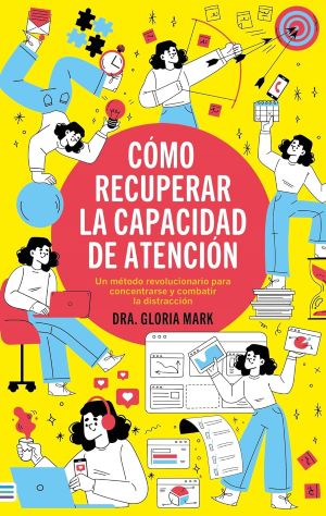 Como recuperar la capacidad de atención