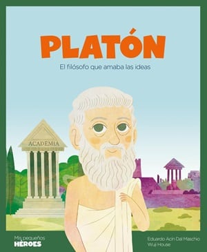 Platón: el filósofo que amaba las ideas 
