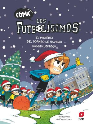 Los futbolísimos.