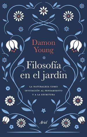 Filosofía en el jardín.