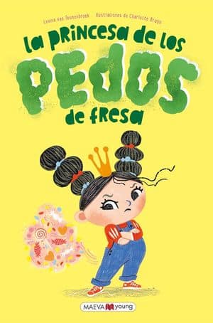 La Princesa De Los Pedos De Fresa