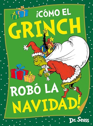 Cómo el Grinch robó la Navidad 