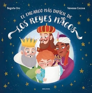 El Encargo Más Difícil De Los Reyes Magos 