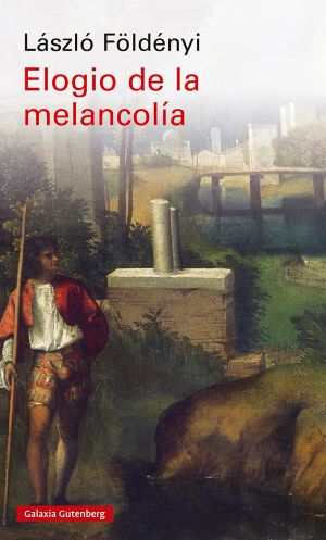 Elogio De La Melancolía