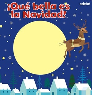 ¡Qué bella es la Navidad! 