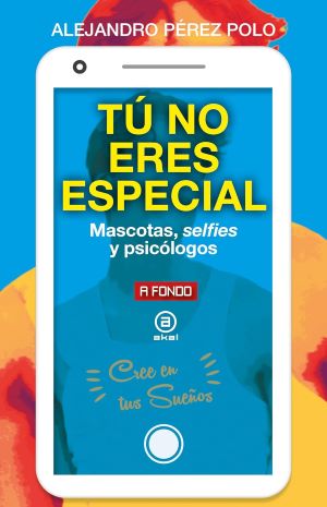 Tu no eres especial.
