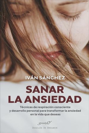 Sanar La Ansiedad