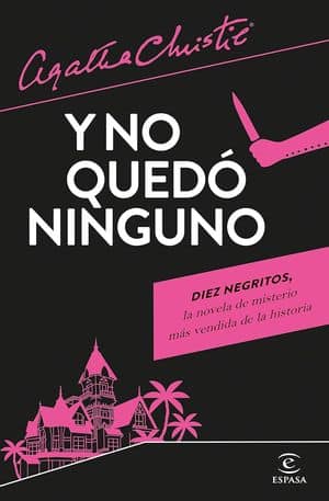 Y no quedó ninguno. Diez negritos