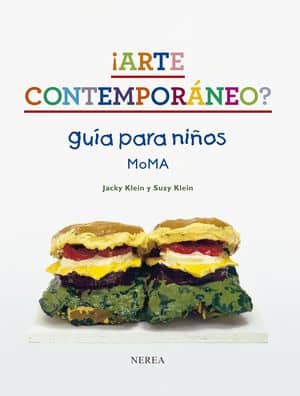 ¡Arte contemporáneo? Guía para niños 