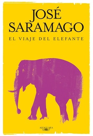 El viaje del elefante José Saramago 