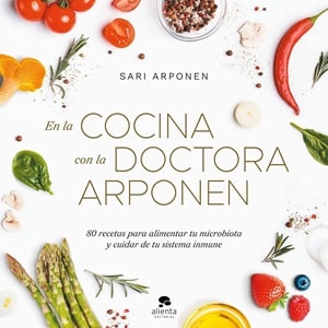 En La Cocina Con La Doctora Arponen Libros De Recetas 