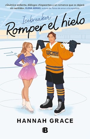 Romper el hielo novelas enemies to lovers