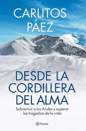 Desde la cordillera del alma