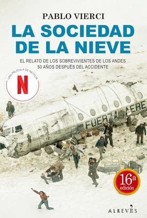 La sociedad de la nieve