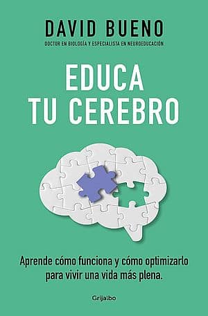 Educa tu cerebro novedades editoriales