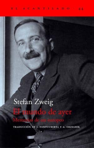 El mundo de ayer Stefan Zweig