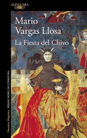 La Fiesta Del Chivo Mario Vargas Llosa