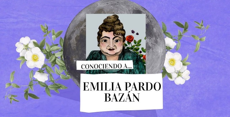 Recursos para estudiar la vida y obra de Emilia Pardo Bazán