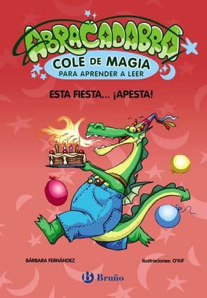 Abracadabra. Cole De Magia Para Aprender A Leer