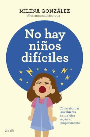 No hay niños difíciles