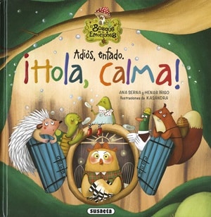 Adios, enfado. ¡Hola, calma! 