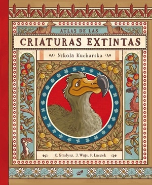 Atlas de las criaturas extintas 