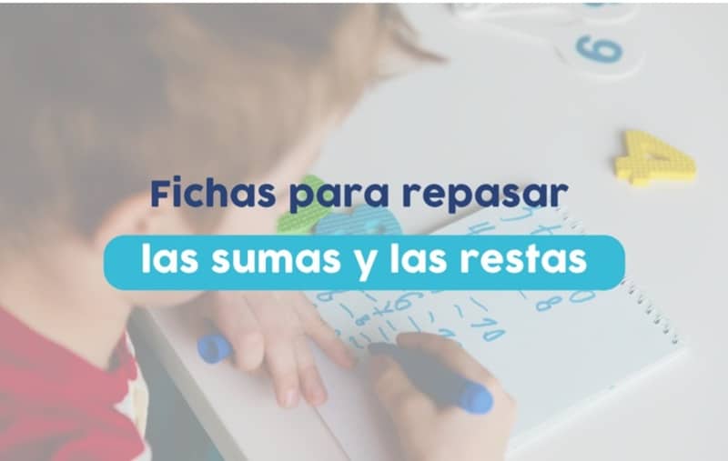 fichas para repasar las sumas y las restas