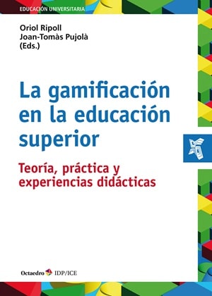 La gamificación en la educación superior 