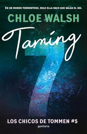 Taming 7