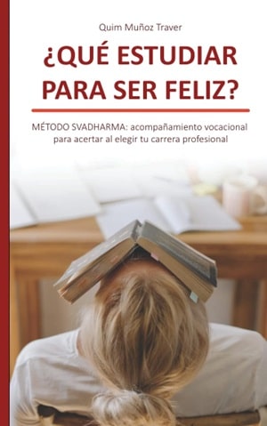 ¿Qué estudiar para ser feliz? 