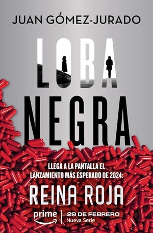 Loba negra Juan Gómez Jurado 