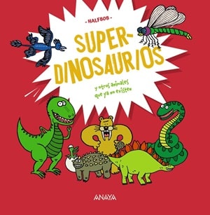 Super dinosaurios 