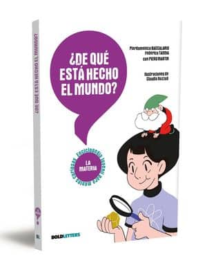 ¿De qué está hecho el mundo? La materia