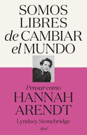 Somos libres de cambiar el mundo 