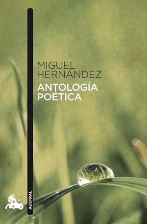 Antología poética Miguel Hernández 