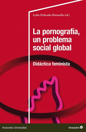 La pornografía, un problema social global 