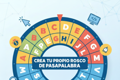Crea tu propio rosco de pasapalabra con estas herramientas gratuitas