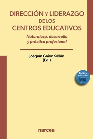 Dirección y liderazgo de los centros educativos 