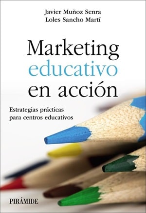 Marketing educativo en acción libros para directores de centro