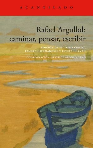 caminar, pensar, escribir