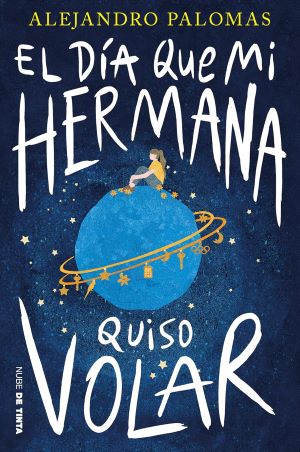 mi hermana quiso volar