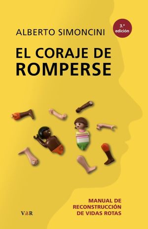 el coraje de romperse