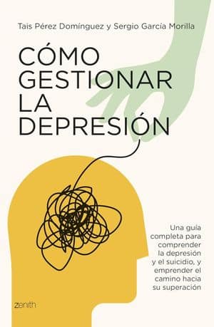 Cómo gestionar la depresión libros para superar una depresión