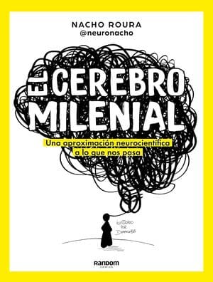 El cerebro milenial