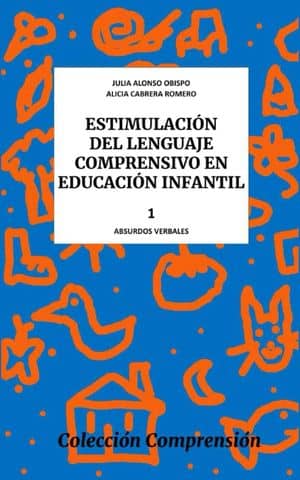 Estimulación del lenguaje comprensivo en Educación Infantil