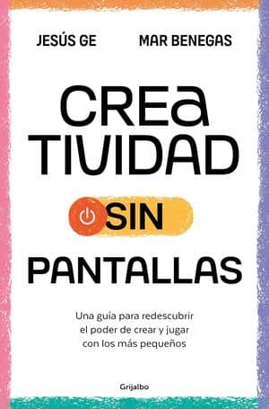 Creatividad sin pantallas