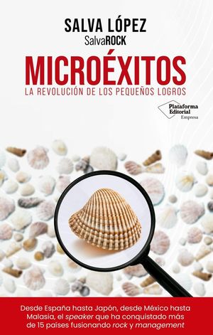 Microéxitos. La revolución de los pequeños logros