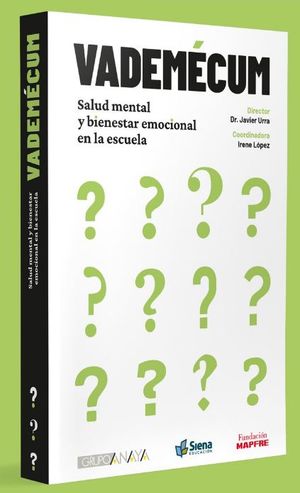 Vademécum. Salud mental y bienestar emocional en la escuela