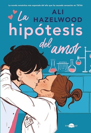 la hipótesis del amor Ali Hazelwood